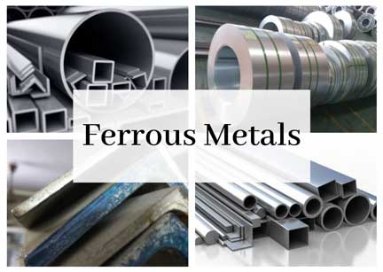 Ferrous Metals